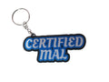Certified Mal Keychain – Funny South African Keyring